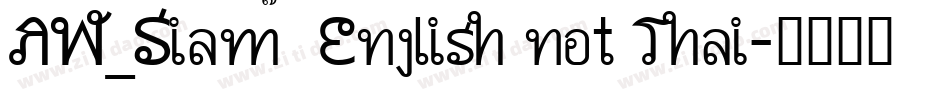 AW_Siam  English not Thai字体转换